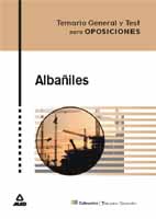Albailes. Temario y Test.Coleccion Temarios Generales