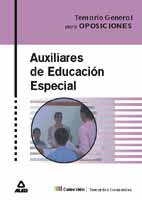 Auxiliares de Educacion Especial. Temario General