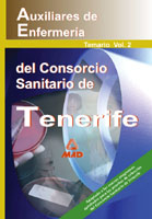 Auxiliares de Enfermera del Consorcio Sanitario de Tenerife. Temario Volumen 2