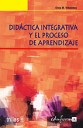 Didctica integrativa y el proceso de aprendizaje