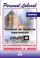 Tecnicos de Soporte Informatico de la Comunidad de Castilla y Len. Temario Volumen 2