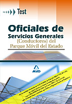 Oficiales de Servicios Generales (Conductores) del Parque Mvil del Estado. Test