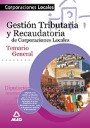 Gestin Tributaria y Recaudatoria Corporaciones Locales . Temario General