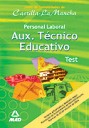 Auxiliar Tecnico Educativo . Personal Laboral de Castilla la Mancha . Test