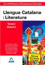 Cos de Professors dEnsenyament Secundari. Llengua Catalana i Literatura. Temari. Volumen I