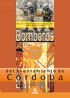 Bomberos del Ayuntamiento de Crdoba. Temario. Volumen 2
