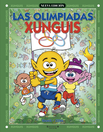 Las Olimpiadas Xunguis (Coleccin Los Xunguis)