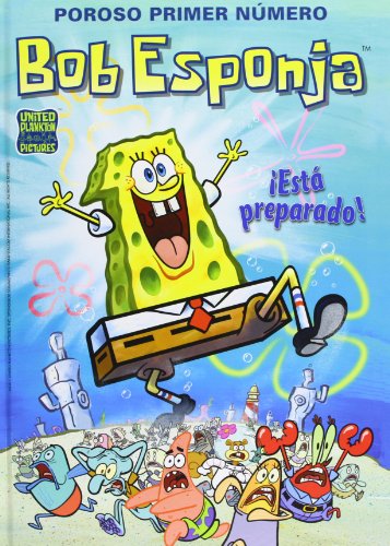 Poroso primer nmero. Est preparado! (Bob Esponja. Cmics 1)