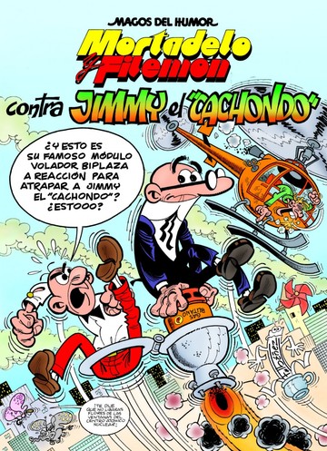 Magos del humor n? 166 contra jummy ?el cachondo? de francisco ib??ez