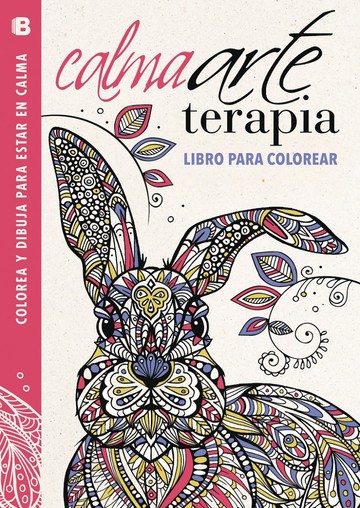 CalmaArteTerapia. Libro para colorear (Coleccin Arte Terapia)