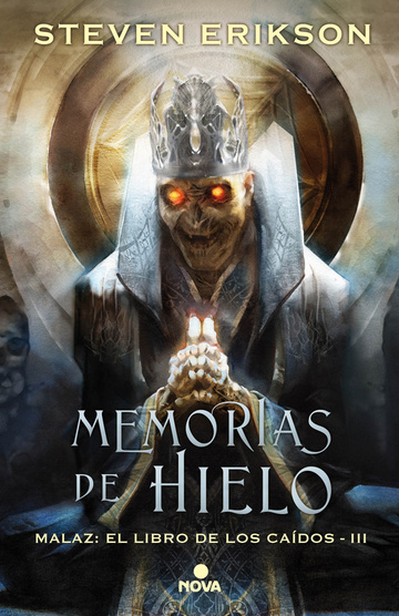 Memorias de hielo (Malaz: El Libro de los Cados 3)
