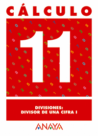 Clculo 11. Divisiones: divisor de una cifra I.