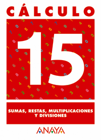 Clculo 15. sumas, restas, multiplicaciones y divisiones 