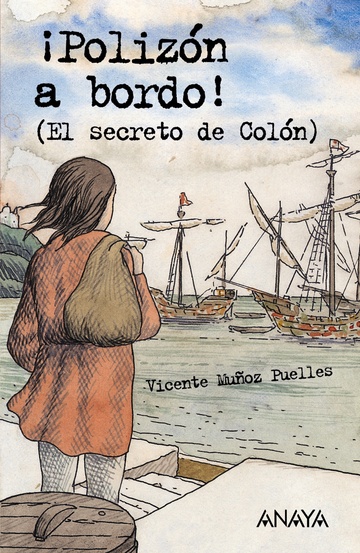 Polizn a bordo! (El secreto de Coln)