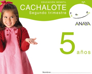 Cachalote 5 aos. Segundo trimestre.
