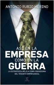 As en la empresa como en la guerra
