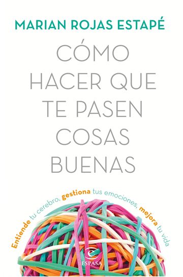 Cmo hacer que te pasen cosas buenas