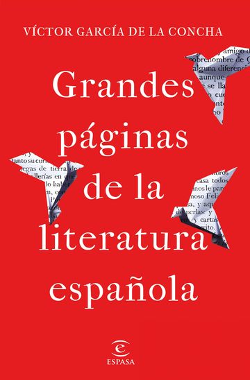 Grandes pginas de la literatura espaola