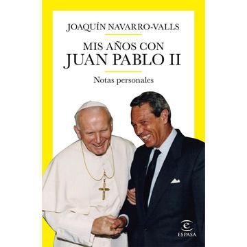 Mis aos con Juan Pablo II