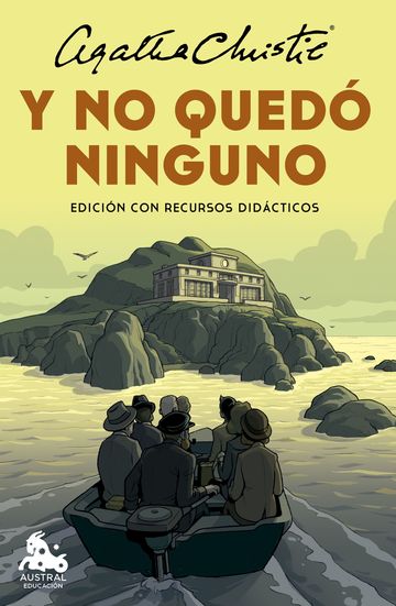Y no qued ninguno (edicin con recursos didcticos)