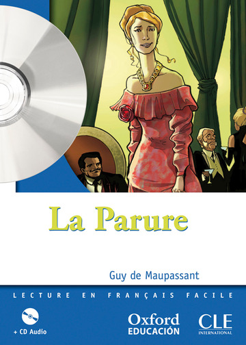La Parure. Pack (Lecture + CD-Audio)