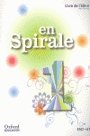 En Spirale 1. Livre de l'lve (dition 2011)