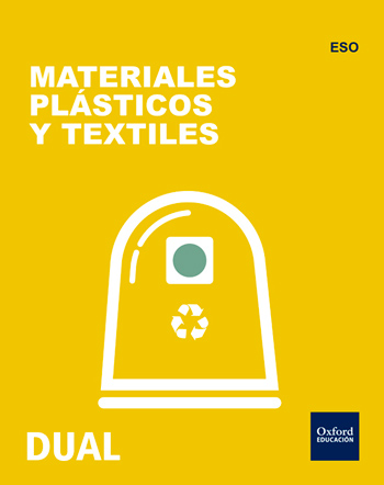 Inicia Tecnologa ESO. Materiales plsticos y textiles