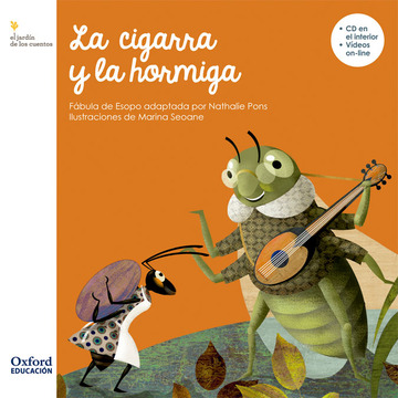 El Jardn de los Cuentos Infantil 3 aos. La cigarra y la hormiga