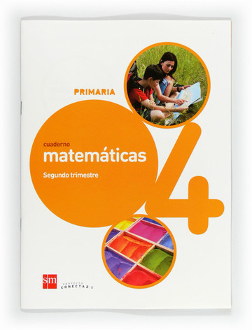 Conecta 2.0, Matemticas, 4 Educacin Primaria. 2 Trimestre. Cuaderno 