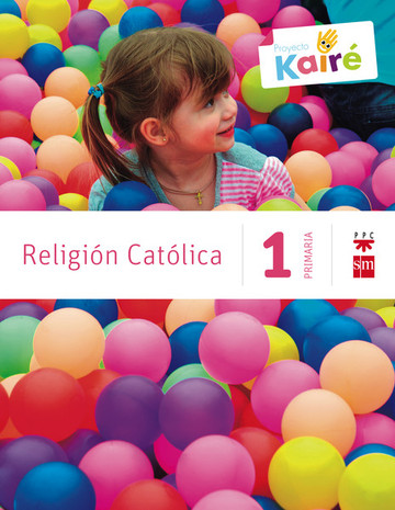 Religin Catlica. 1 Primaria. Kair 