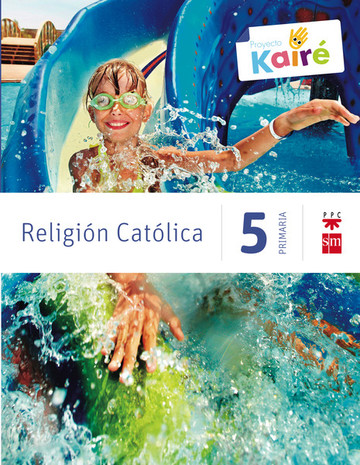 Religin Catlica. 5 Primaria. Kair 
