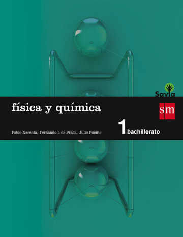 Fsica y qumica. 1 Bachillerato. Savia