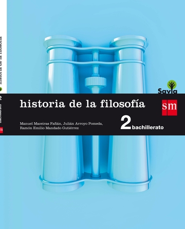 Historia de la filosofa. 2 Bachillerato. Savia