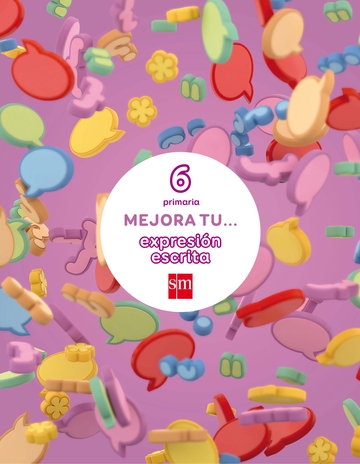 Mejora tu... expresin escrita. 6 Primaria