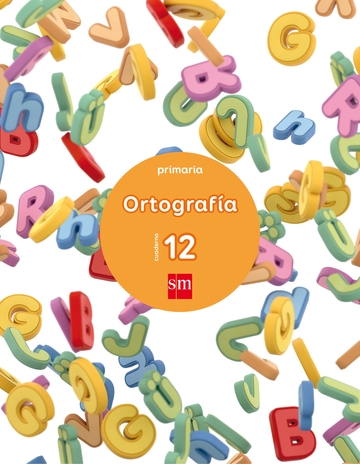 Cuaderno 12 de ortografa. Primaria