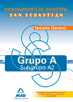 Grupo A-Subgrupo A2 del Ayuntamiento de Donostia-San Sebastin. Temario General