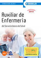 Auxiliar de Enfermera de Osakidetza-Servicio Vasco de Salud. Temario General Volumen 1