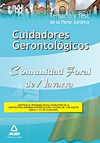 Cuidadores gerontolgicos de la comunidad foral de navarra. Temario y test de la