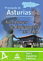 Auxiliar de Enfermera del Era (Establecimientos Residenciales para Ancianos de Asturias). Test y Supuestos Prcticos