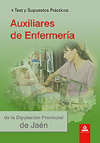 Auxiliares de Enfermera de la Diputacin Provincial de Jan. Test y Supuestos Prcticos