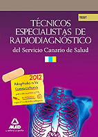 Tcnicos Especialistas de Radiodiagnstico del Servicio Canario de Salud. Test