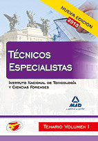 Tcnicos Especialistas del Instituto Nacional de Toxicologa y Ciencias Forenses. Temario. Volumen 1