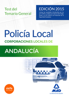 Polica Local de Andaluca. Test del Temario General