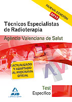 Tcnicos Especialistas de Radioterapia de la Agencia Valenciana de Salud. Test de la parte especfica
