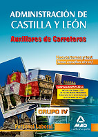 Auxiliares de Carreteras. Grupo Iv. Personal Laboral de la Junta de Castilla y Len. Nuevos Temas y Test (Temas Especficos 10 y
