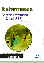 Enfermeros del Servicio Extremeo de Salud (SES). Temario de materias especficas volumen II