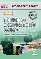 Tcnico de Administracin General de Corporaciones Locales. Volumen III. Derecho Administrativo General