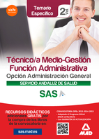 Tcnico/a Medio-Gestin Funcin Administrativa del SAS Opcin Administracin General. Temario Especfico Volumen II