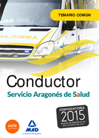 Conductores del Servicio Aragons de Salud (SALUD-Aragon). Temario comn