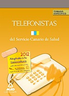Telefonistas del Servicio Canario de Salud. Temario especfico